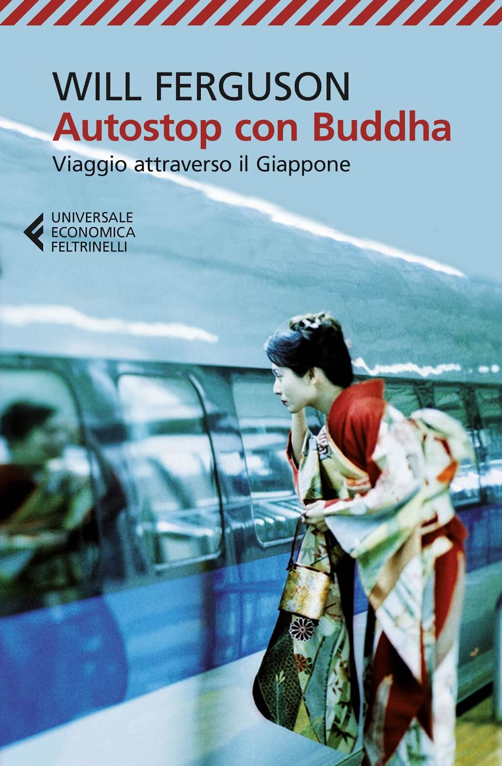 Autostop con il Buddha: Viaggio attraverso il Giappone