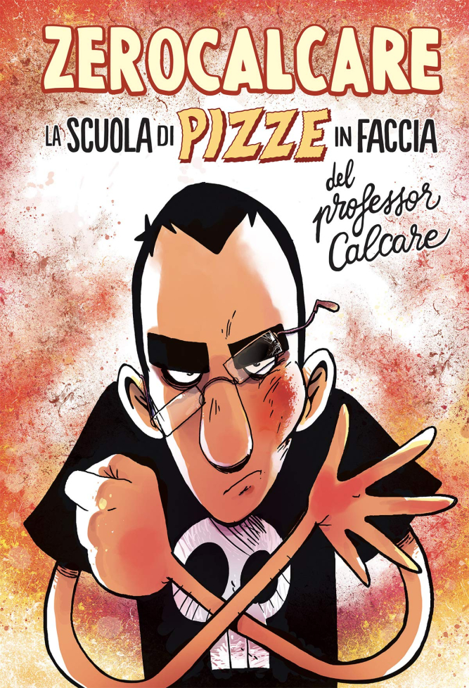 Recensione “La scuola di pizze in faccia del professor Calcare” di Zerocalcare