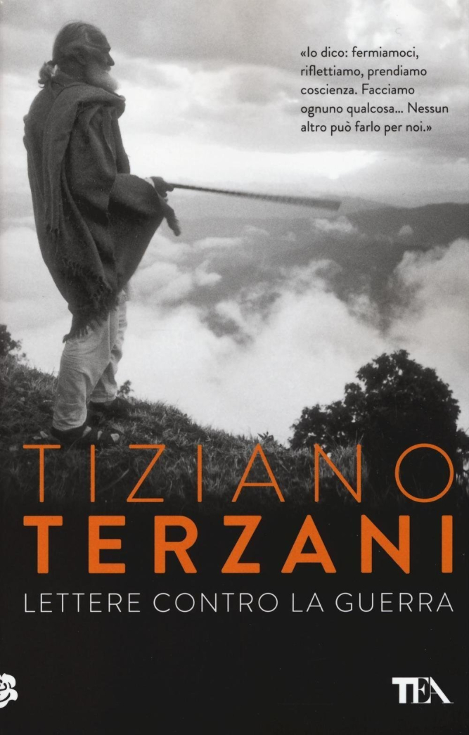 Recensione “Lettere contro la guerra” di Tiziano Terzani