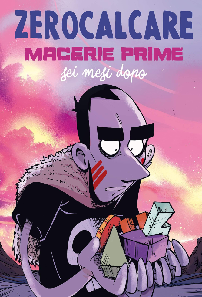 Recensione “Macerie prime. Sei mesi dopo” di Zerocalcare