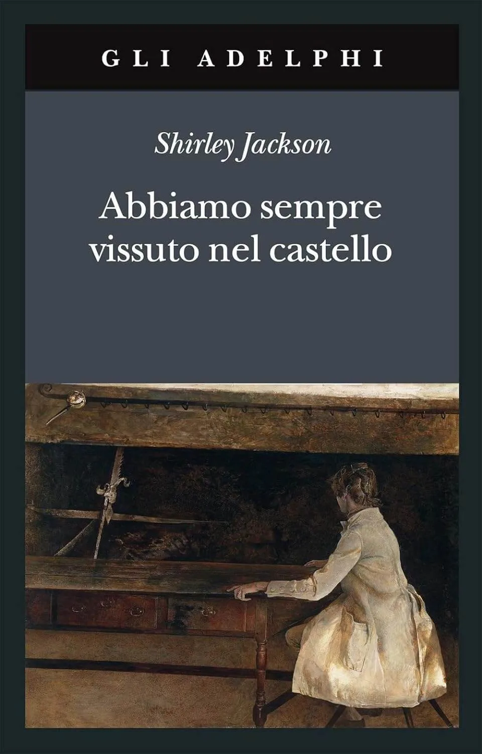 Copertina del libro Abbiamo sempre vissuto nel castello