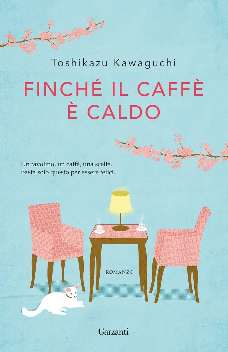 Copertina Finchè il caffè è caldo
