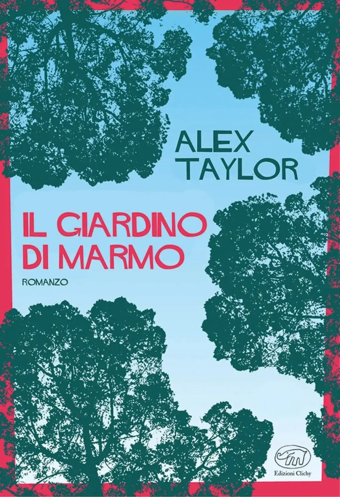 Recensione “Il giardino di marmo” di Alex Taylor