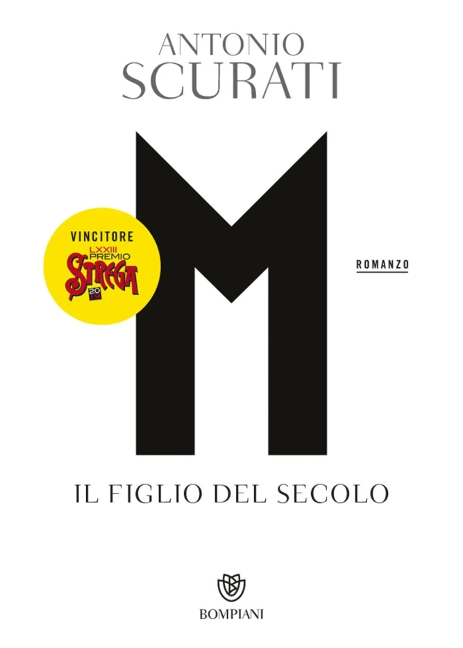 Recensione “M. Il figlio del secolo” di Antonio Scurati