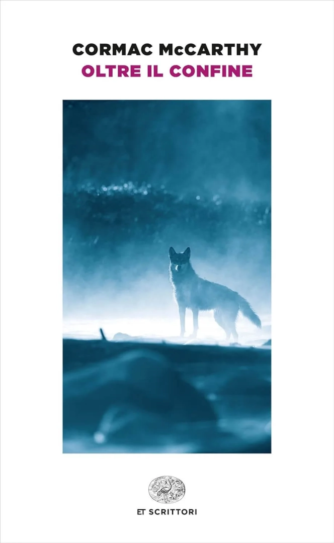 Recensione “Oltre il confine” di Cormac McCarthy