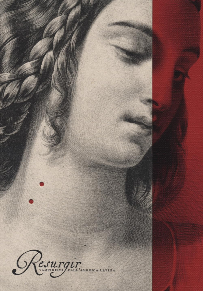 Recensione “Resurgir. Vampirismi dall’America Latina”
