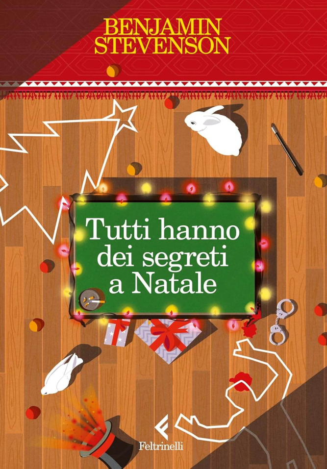 Recensione “Tutti hanno dei segreti a Natale” di Benjamin Stevenson