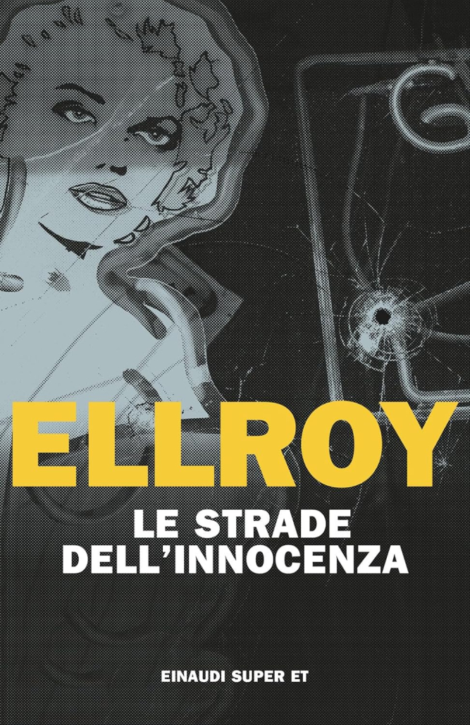 Recensione “Le strade dell’innocenza” di James Ellroy